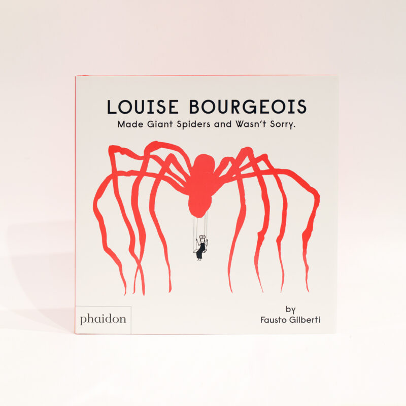 Louise Bourgeois - Made Giant Spiders and Wasn't Sorry